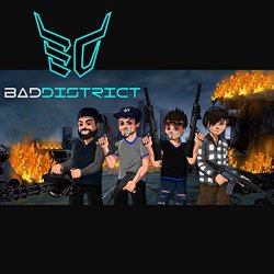 Bad District - Get Out
