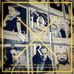 Various Artists - 10 Years Superfancy Recordings - We Are Fancy and We Know It! Compilation [Explicit]