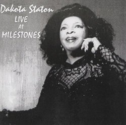 "06 - Caffe Jazz: Live at Milestones by Dakota Staton (2007-03-06)