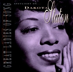 Dakota Staton - Great Ladies Of Song / Spotlight On Dakota Staton