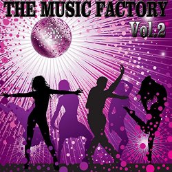 Various Artists - The Music Factory Party Mix, Vol. 2 [Explicit]