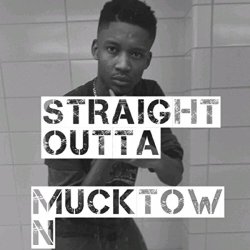 A-Money - Straight Outta Mucktown [Explicit]