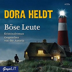Dora Heldt - Böse Leute