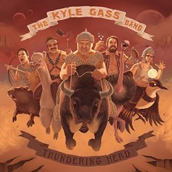 Kyle Gass Band, The - Thundering Herd