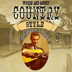 Tommy Collins - Words and Music Country Style