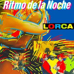 Lorca - Ritmo De La Noche (Radio Version)
