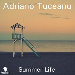 Adriano Tuceanu - Summer Life