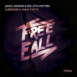 Jakko & Kenshin & Zex & Etta Matters & Anna Yvette - Surrender (feat. Anna Yvette)