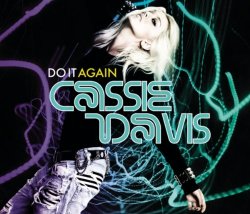 Cassie Davis - Do It Again