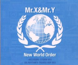 Mr.X - New World Order