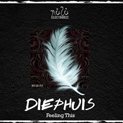 Diephuis - Feeling This