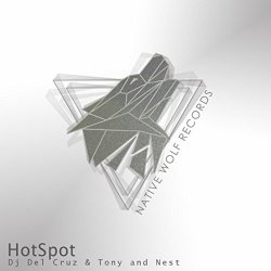 DJ Del Cruz Feat Tony And Nest - Hotspot