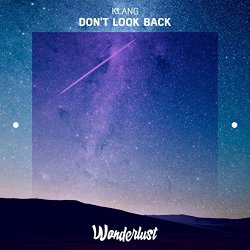 KLANG - Don't Look Back