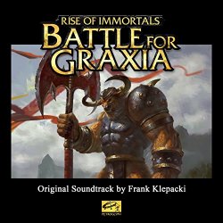 Rise of Immortals - Rise of Immortals: Battle for Graxia (Original Soundtrack)