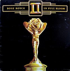 Rose Royce - In Full Bloom