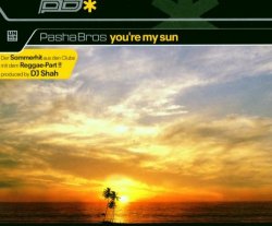 Pasha Bros. - You're my sun