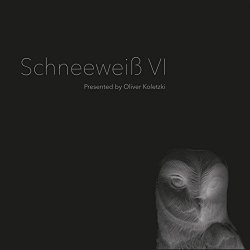 Various Artists - Schneeweiss VI: Presented by Oliver Koletzki