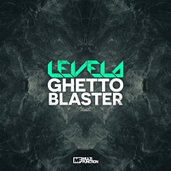 Levela - Ghetto Blaster