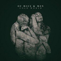 Of Mice And Men - Cold World