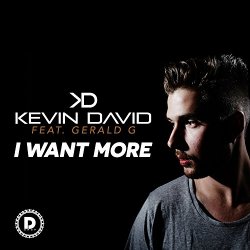 Kevin David Feat Gerald G - I Want More