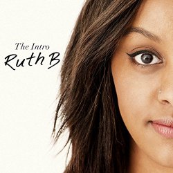 Ruth B - The Intro