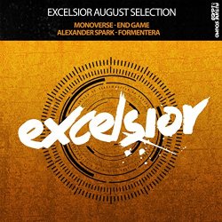 Monoverse And Alexander Spark - Excelsior August Selection