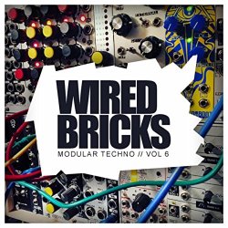 Various Artists - Wired Bricks, Vol. 6: Modular Techno