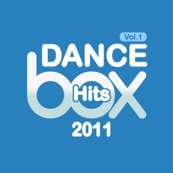 DanceBox Hits 2011, Vol. 1