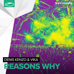 Denis Kenzo and Vika - Reasons Why