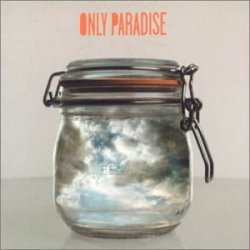 Only Paradise - Help Me