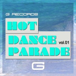 Hot Dance Parade, Vol. 1 [Explicit]