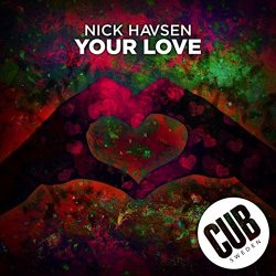 Nick Havsen - Your Love