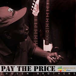 Chosen Brothers - Pay the Price