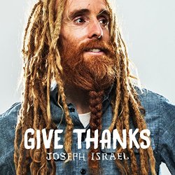 Joseph Israel - Give Thanks