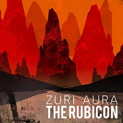 Zuri Aura - The Rubicon