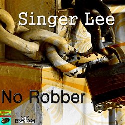 Singer Lee - No Robber