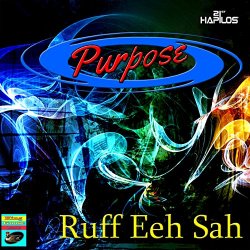 Purpose - Ruff Eeh Sah