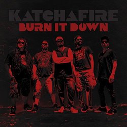 Katchafire - Burn It Down