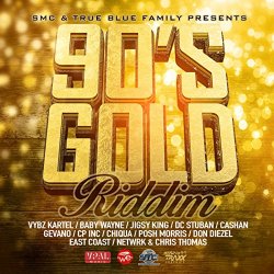 Various Artists - 90's Gold Riddim [Explicit]