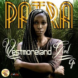 Patra - Westmoreland Girl