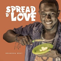 Brandon Best - Spread D'Love