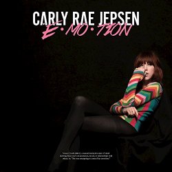 Carly Rae Jepsen - E·MO·TION (Deluxe)