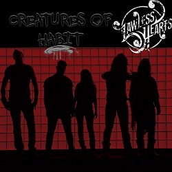 Lawless Hearts - Creature of Habit