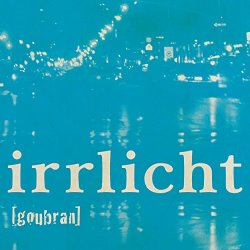 Goubran - Irrlicht