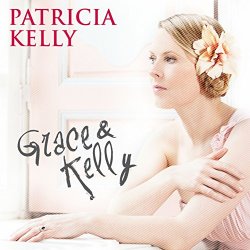 Patricia Kelly - Grace & Kelly