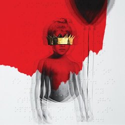 Rihanna - Kiss It Better [Explicit]