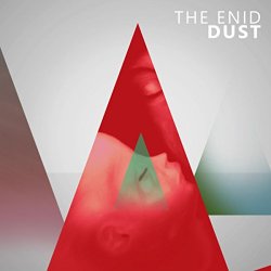 The Enid - Dust