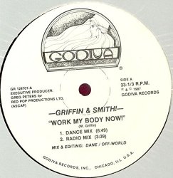 Griffin & Smith - Work My Body Now!
