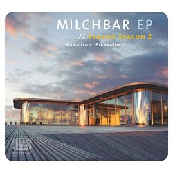 Blank & Jones - Milchbar - Seaside Season 2 (Continuous Mix)