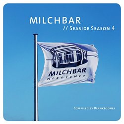 Blank & Jones - Milchbar Seaside Season 4